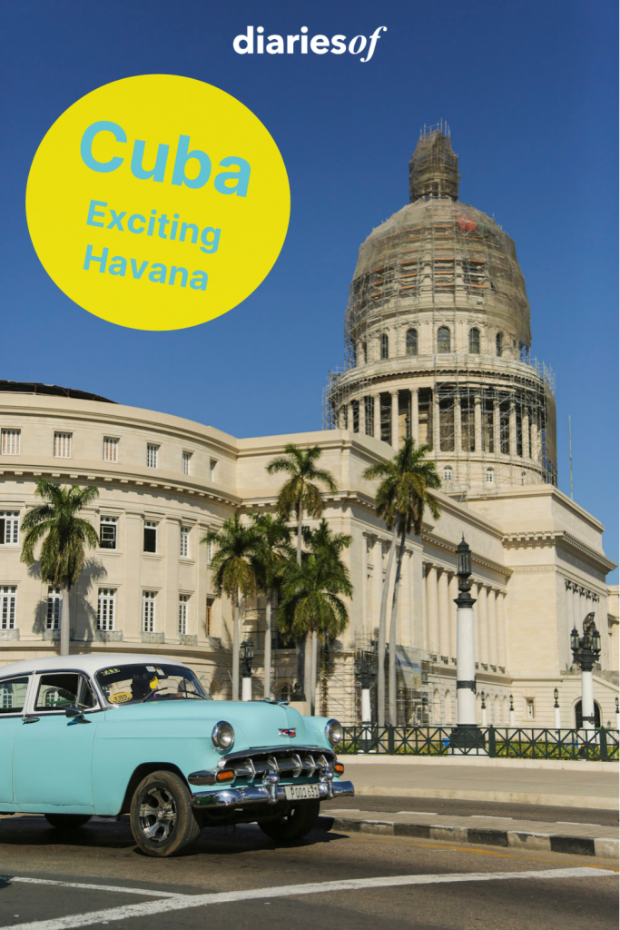 diariesof-cuba-exciting-havana