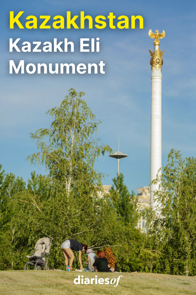 diariesof-kazakhstan-kazakh-eli-monument